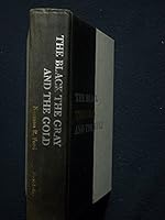 The Black the Gray and the Gold B000H6JQM0 Book Cover