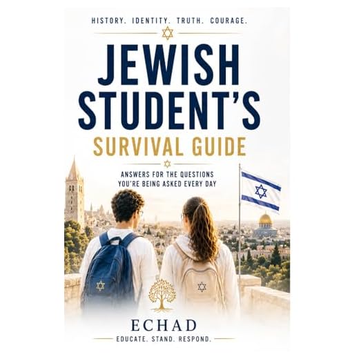 Jewish Student's Survival Guide: Tools To Confront Antisemitism on Campus