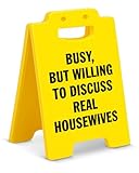 Funny Home Office Desk Decor Busy but Willing to Discuss Real Housewives Desk Sign, Real Housewives Gifts