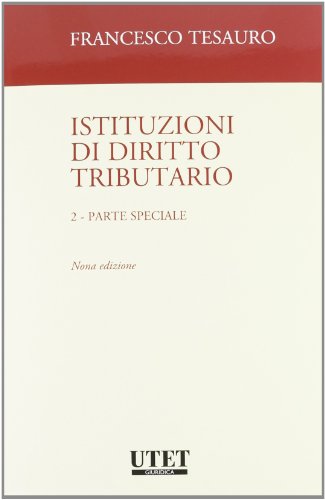 Istituzioni di diritto tributario: 2 Istituzioni di diritto tributario: 2