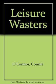 Hardcover The Leisure Wasters Book