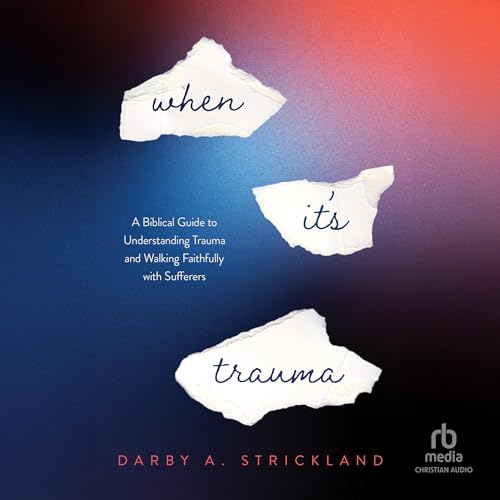 When It's Trauma [Written by Darby Strickland] episode artwork