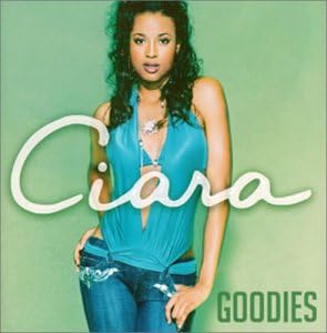 Ciara (2) Goodies