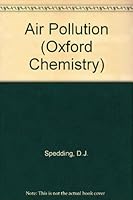 Air Pollution (Oxford chemistry series, #20) 0198554648 Book Cover