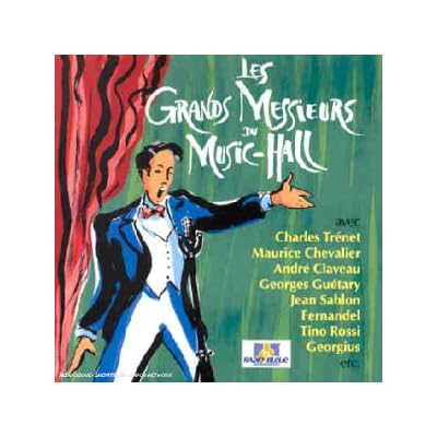 Les Grands Messieurs du Music-Hall