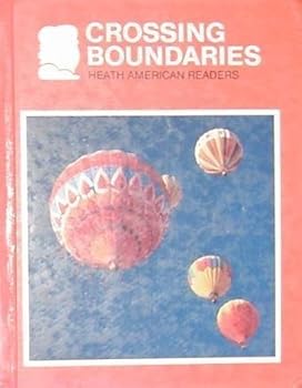 Hardcover Crossing Boundaries, Heath American Readers Book