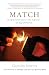 Match: Bringing Heart and Will into Alignment