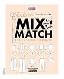  Couture Mix and match: 5 hauts + 5 bas = 25 tenues