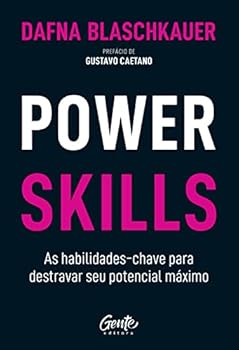 Paperback Power Skills. As habilidades-chave para destravar seu potencial maximo (Em Portugues do Brasil) [Portuguese_Brazilian] Book