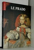 Le Prado 1857592468 Book Cover