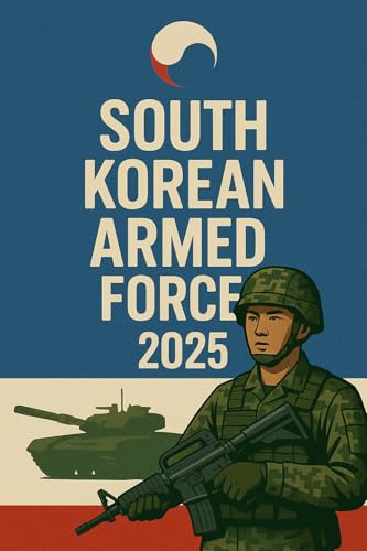 South Korean Armed Forces: Global Forces 2025