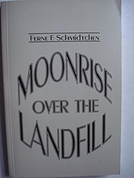 Paperback Moonrise over the landfill Book