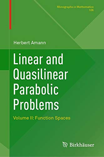 Buy Linear and Quasilinear Parabolic Problems — BookShops.in