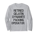 Gelatine-Dynamit-Verpackungsbetrieb Langarmshirt