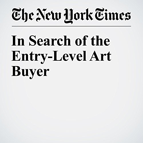 In Search of the Entry-Level Art Buyer cover art