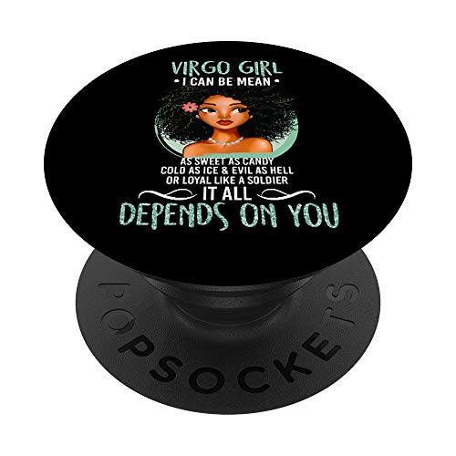 Virgo Girl "Posso essere cattivo dolce come caramelle" settembre PopSockets PopGrip Intercambiabile