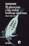 plancton fluorescent  El plancton y las redes tróficas marinas: 139 (¿QUÉ SABEMOS DE?)