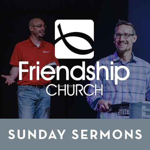 『Friendship Church - Sunday Morning Messages』のカバーアート