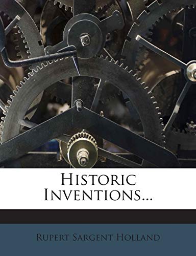 Historic Inventions... 1272373894 Book Cover