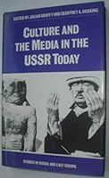 Culture and the Media in the U. S. S. R. Today (Studies in Russia & East Europe) 0312034571 Book Cover