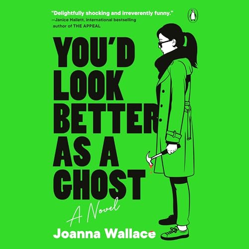 You'd Look Better as a Ghost : Joanna Wallace episode artwork