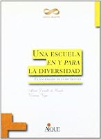 Una Escuela En y Para La Diversidad 9507015116 Book Cover