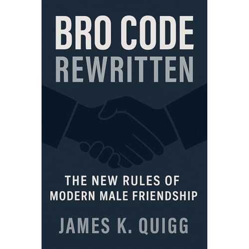 Bro Code Rewritten Audiolibro Por James K. Quigg arte de portada