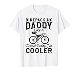 Photo Gallery bikepacking daddy like a normal daddy just cooler maglietta Photo Gallery bikepacking daddy like a normal daddy just cooler maglietta