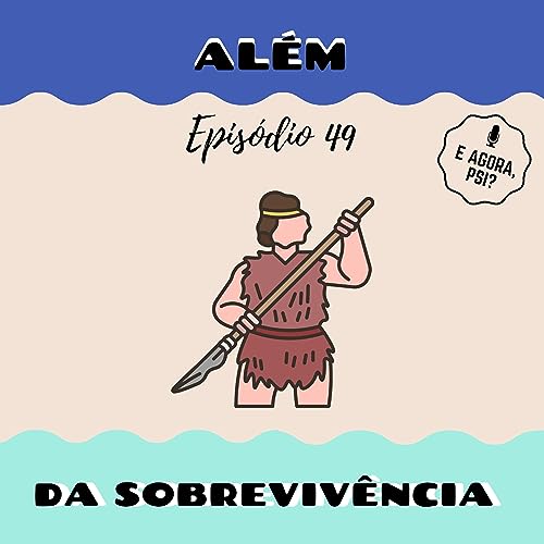 Al&eacute;m da Sobreviv&ecirc;ncia #49