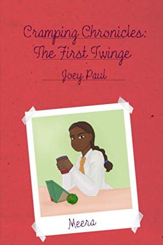 Cramping Chronicles: The First Twinge: (Cramping Chronicles #1)