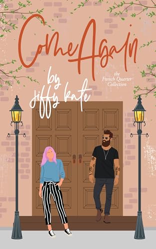 Come Again: A Sexy Second Chance Age Gap Romance (French Quarter Collection Book 2)