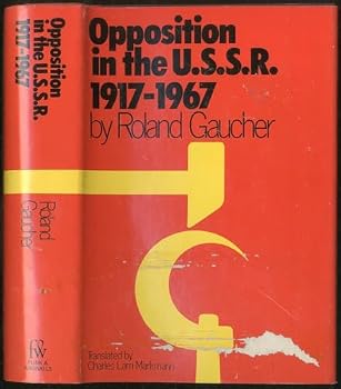 Hardcover Opposition in the U.S.S.R., 1917-1967 Book