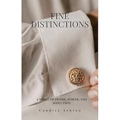 Fine Distinctions Audiobook By Candice Ashton cover art