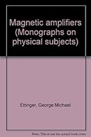 Magnetic Amplifiers B0000CJWA4 Book Cover
