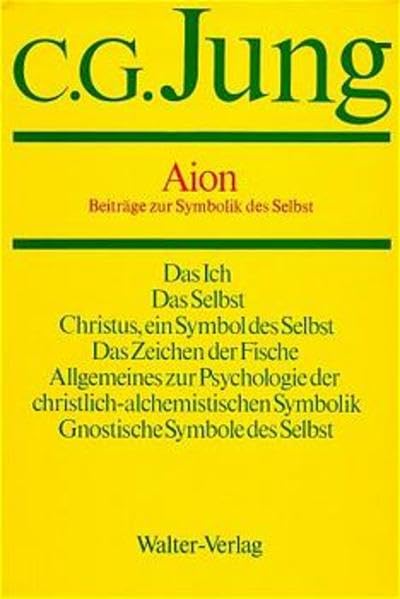 C.G.Jung, Gesammelte Werke. Bände 1-20 Hardcover / Band 9/2: Aion / Beiträge zur Symbolik des Selbst: Gesammelte Werke 1-20: BD 9/II