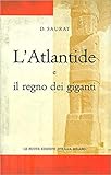  L\' Atlantide e il regno dei giganti