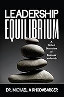 Leadership Equilibrium 1518855326 Book Cover