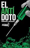  EL ANTÍDOTO: ¿Otra oportunidad para la humanidad?