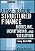 A Fast Track to Structured Finance Modeling, Monitoring, and Valuation: Jump Start VBA (Wiley Finance)