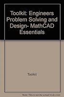 Toolkit: Engineers Problem Solving and Design, MathCAD Essentials 0805361820 Book Cover