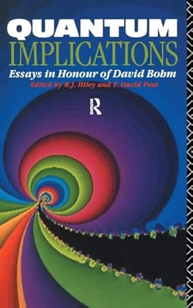 Quantum Implications: Essays in Honour of David Bohm 1st Edition book cover