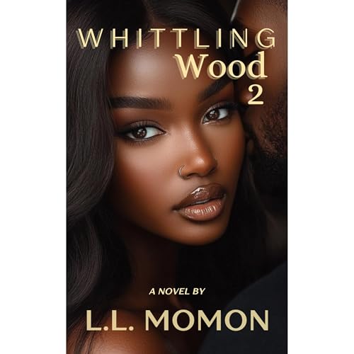 Whittling Wood 2 by L.L. Momon episode artwork