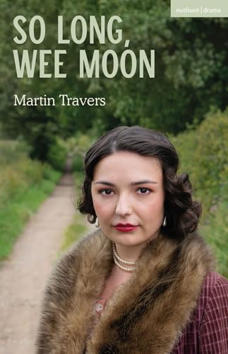 So Long, Wee Moon (Modern Plays)