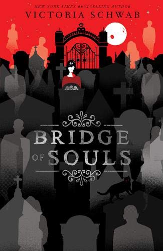 Bridge of Souls (City of Ghosts)