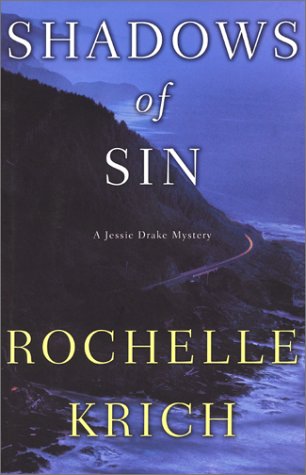 Shadows of Sin: A Jessie Drake Mystery