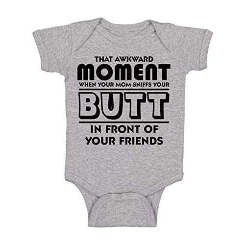 Awkward Moment Your Mom Sniffs Your Butt - Funny Baby Essentials Bodysuit - Baby Boy Clothes