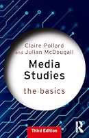 Media Studies: The Basics 1032850973 Book Cover
