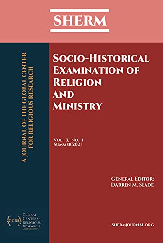 Socio-Historical Examination of Religion and Ministry: SHERM Vol. 3, No. 1 (SHERM Journal) (English Edition)