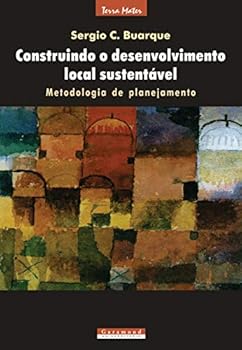 Paperback Construindo O Desenv. Local Sustentavel [Portuguese_Brazilian] Book
