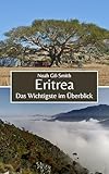 Eritrea: Das Wichtigste im Überblick (German Edition)